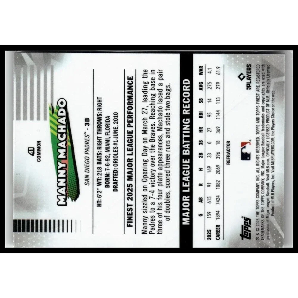 Topps 2026 Finest Manny Machado SD Base Common Refractor